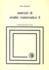 ESERCIZI DI ANALISI MATEMATICA II