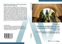 Moderne Arabismen In Der Spanischen Presse Und Im Internet Anja Abdelkader