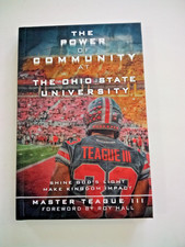 SIGNED! The Power of Community at The Ohio State Univ. Master Teague III HC