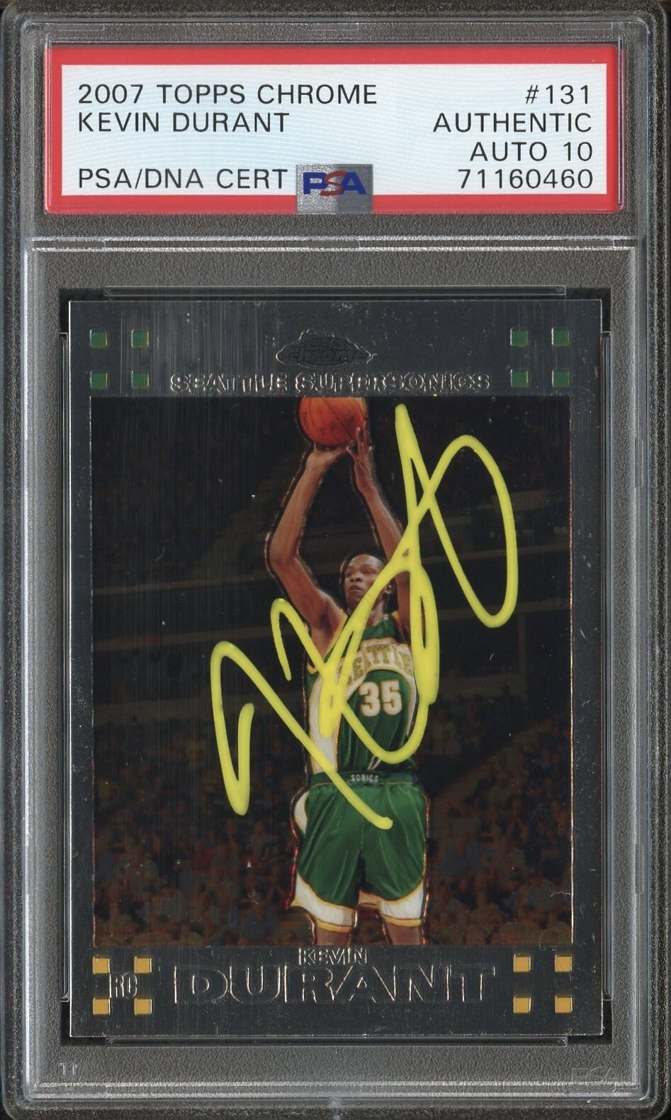 KEVIN DURANT SIGNED SONICS 2007 TOPPS CHROME ROOKIE CARD PSA/DNA AUTO 10 #131