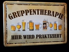 Blechschild Gruppentherapie Bier Cocktail Wein Schnaps Alkohol trinken (2)20 x30