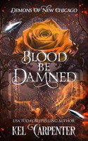 Kel Carpenter | Blood Be Damned | Taschenbuch | Englisch (2026) | Kel Carpenter