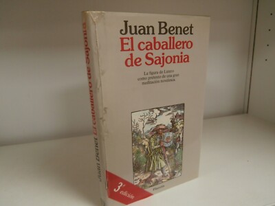 EL CABALLERO DE SAJONIA DE JUAN BENET