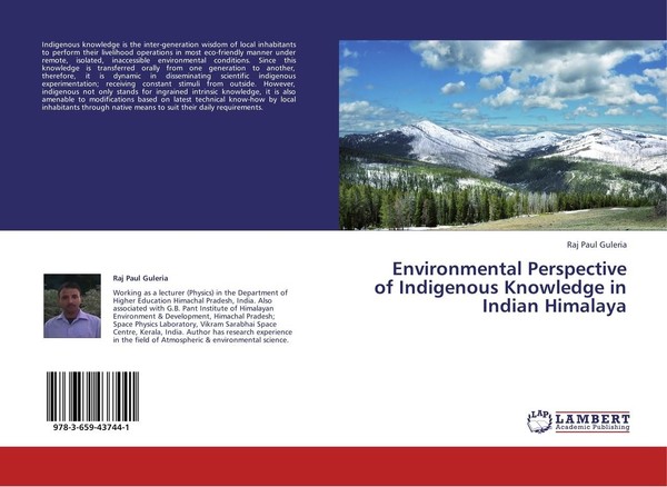 Environmental Perspective Of Indigenous Knowledge In Indian Himalaya Raj Paul Gu-image
