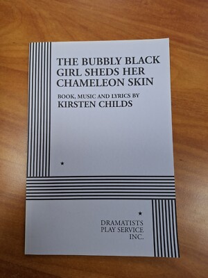 The Bubbly Black Girl Sheds Her Chameleon Skin PLAY K Childs LEY25