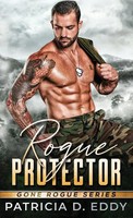 Patricia D. Eddy | Rogue Protector | Buch | Englisch (2020) | Gone Rogue