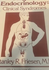 SURGICAL ENDOCRINOLOGY Friesen, Stanley R. and Norman W. Thompson, 1st Ed. 1978