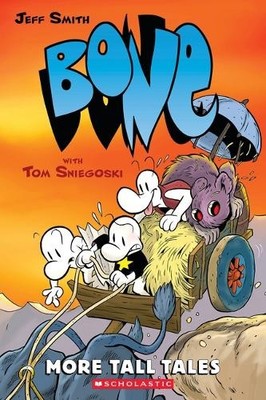 Tom Sniegoski Jeff S More Tall Tales: A Graphic Novel (Bone Compan (Taschenbuch)