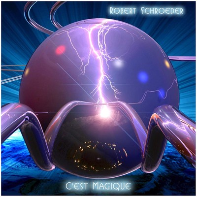 Robert Schroeder C'est Magique (CD)