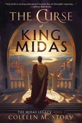 Colleen M. Story | The Curse of King Midas | Taschenbuch | Englisch (2024)