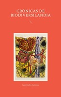 CróNicas De Biodiversilandia Juan Carlos Catizone Taschenbuch Spanisch 2022