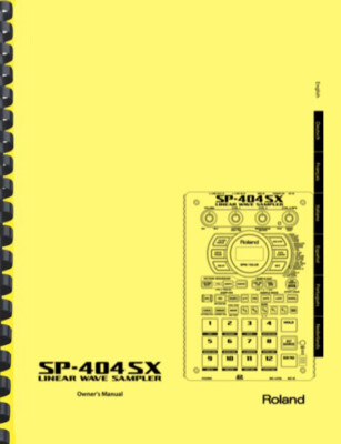Roland SP-404SX Sampler OWNER'S MANUAL