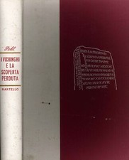 I Vichinghi e la Scoperta Perduta - [Aldo Martello]