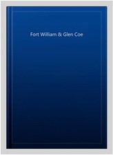 Fort William & Glen Coe, Paperback, Like New Used, Free shipping in the US