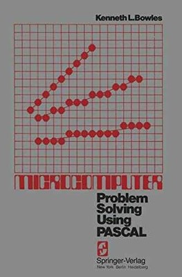 Microcomputer: Problem Solving Using - Paperback, by Bowles K. L. - Acceptable