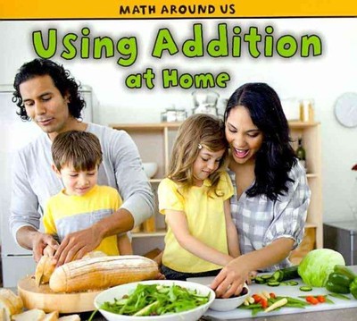 Using Addition at Home, Paperback by Steffora, Tracey, Brand New, Free shippi...