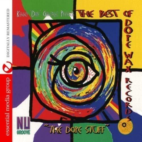 Kenny "Dope" Go The Best Of Dope Wax Records - The Dope Stuff (Digitally Re (CD)