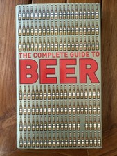 The Complete Guide to Beer Hardcover 200 Beers Tasting Notes Photography