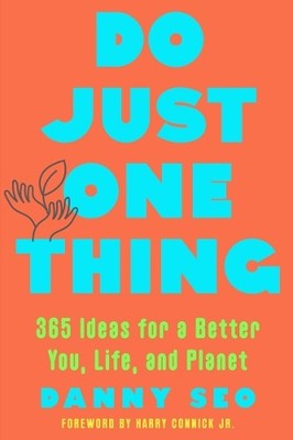 Danny Seo Do Just One Thing (Taschenbuch)