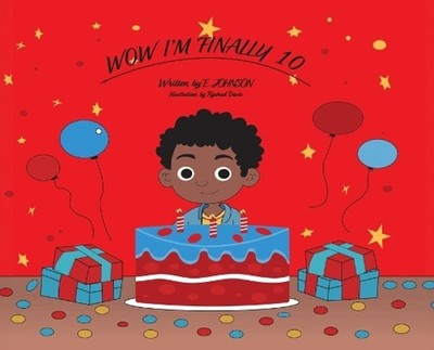 WOW I'm Finally 10 by Johnson Hardcover Book