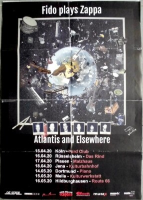 FIDO PLAYS ZAPPA - 2020 - In Concert - Atlantis and Elswhere Tour - Poster