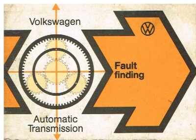 VW GOLF MK1 SCIROCCO MK1 ORIG. 1975 AUTOMATIC TRANSMISSION FAULT FINDING GUIDE