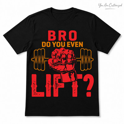 Bro Do You Even Lift T-Shirt Black or White Funny Gym Workout Tee