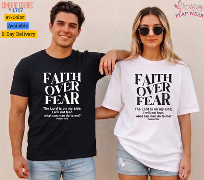 Unisex Faith Over Fear Christian T-Shirt, Men T shirt,Women T shirt Gift Religio