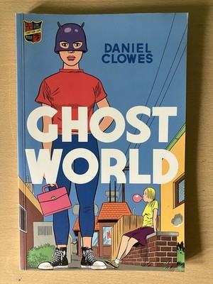 Ghost World - SC - Daniel Clowes (Jonathan  Cape 2000)