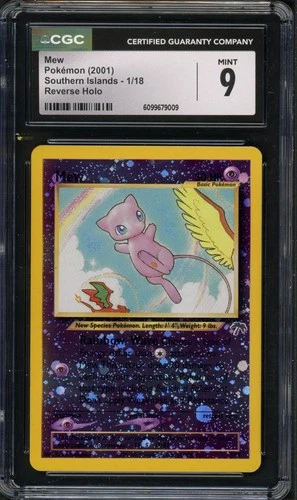 Pokemon CGC 9 Mint Southern Islands Reverse Holo Mew 1/18