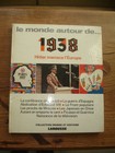8665 Le monde autour de 1938 Hitler menace l’Europe Larousse 1972