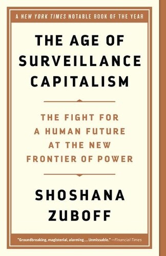 Thumbnail - Shoshana Zuboff The Age Of Surveillance Capitalism (taschenbuch)