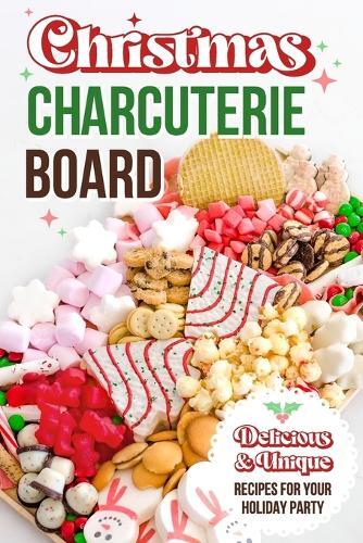 Zak Knowles Christmas Charcuterie Board (Tascabile)