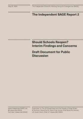 Should Schools Reopen? Interim Findings and Concerns: Draft Document for Publ...