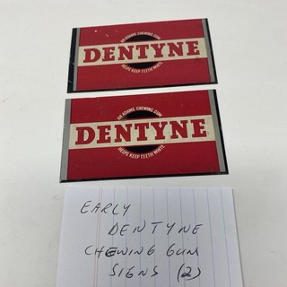 Early Dentyne Chewing Gum Signs (2)