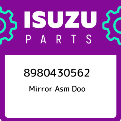 8980430562 Isuzu Mirror asm doo 8980430562, New Genuine OEM Part  
