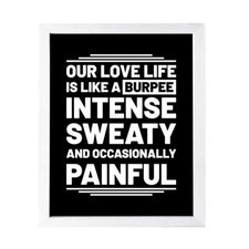 Designs ByLITA Our Love Life Is Like A Burpee Intense, Sweaty, and Occasionally