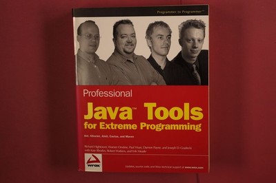 367552 Richard Hightower PROFESSIONAL JAVA TOOLS FOR EXTREME PROGRAMMING Wiley