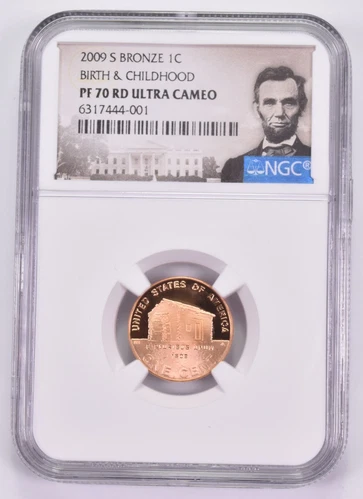 2009-S Bronze PF70 RD UCam Lincoln Cent Birth & Childhood NGC Spl Label