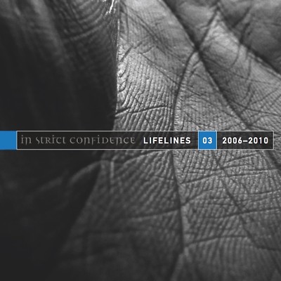 IN STRICT CONFIDENCE - LIFELINES VOL.3 (2006-2010)  CD NEU 