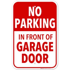 No Parking in Front of Garage Door Sign,