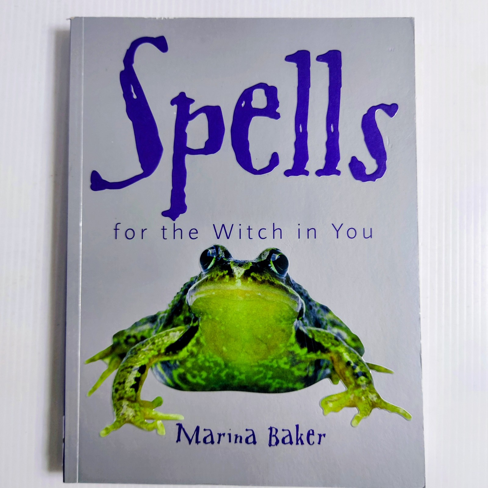 Spells for the Witch in You by Marina Baker - Mind, Body & Spirit, Occult Book