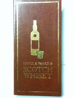 Single Malt & Scotch Whiskey