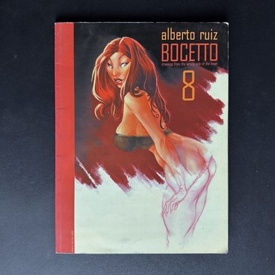 Bocetto 8: Drawings Wrong Side of the Brain- Alberto Ruiz 2007 PB VR 1st ED OOP!