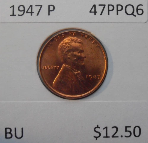 1947 P  BU Lincoln Cent, High Grade, (47PPQ6)
