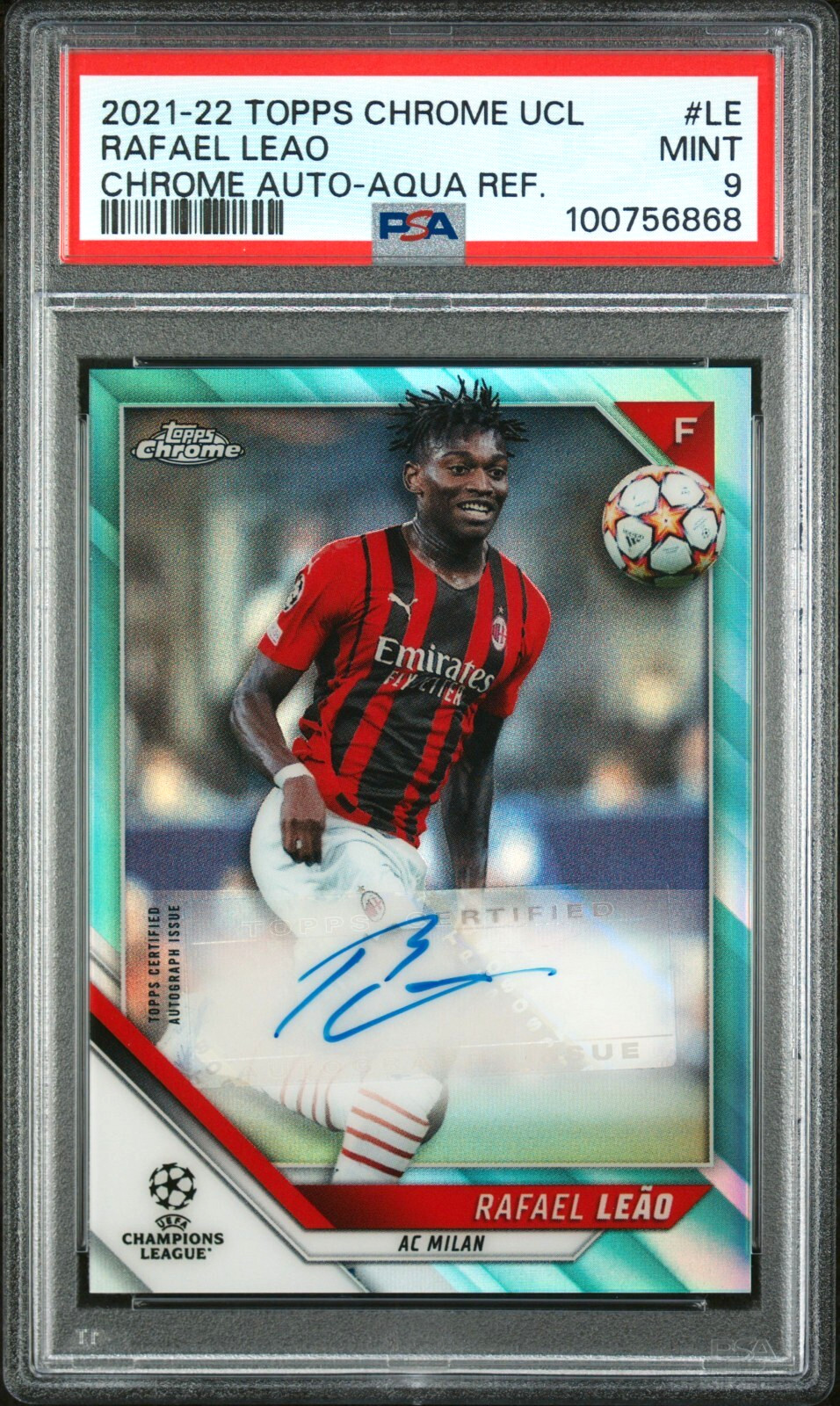 2021-22 TOPPS CHROME UCL RAFAEL LEAO ROOKIE AQUA REFRACTOR AUTO #LE #/199 PSA 9