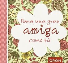 Para una gran amiga como tú (Minis) von Groh | Buch | Zustand gut