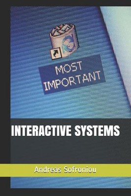 Interactive Systems by Andreas Sofroniou (English) Paperback Book