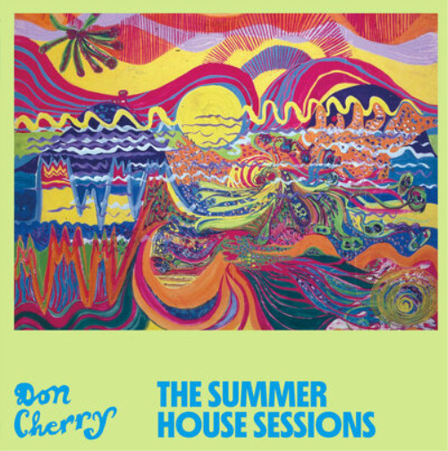 Альбом Don Cherry The Summer House Sessions (винил) 12 (ИМПОРТИРОВАН из Великобритании)