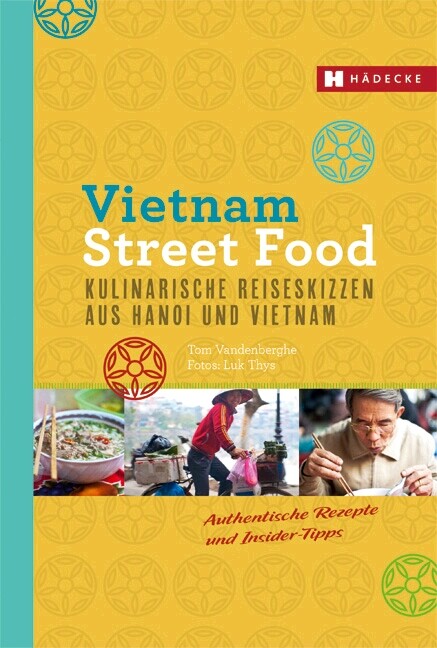 Thumbnail - Tom Vandenberghe; Luk Thys / Vietnam Street Food